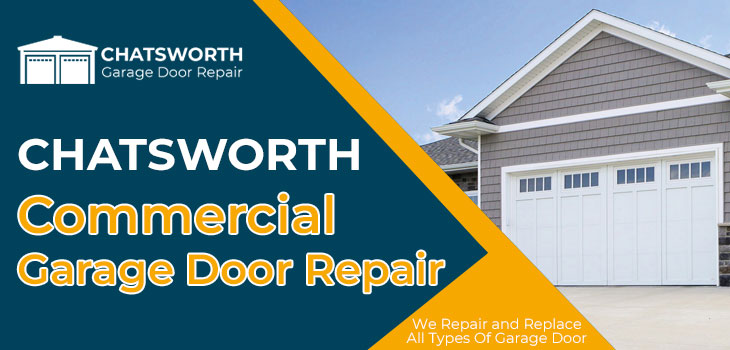 commercial garage door repair in Chatsworth